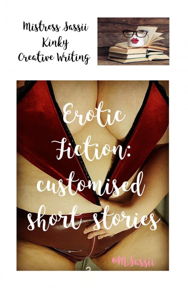 Custom Erotic Fiction (price Per 1000 Words)
