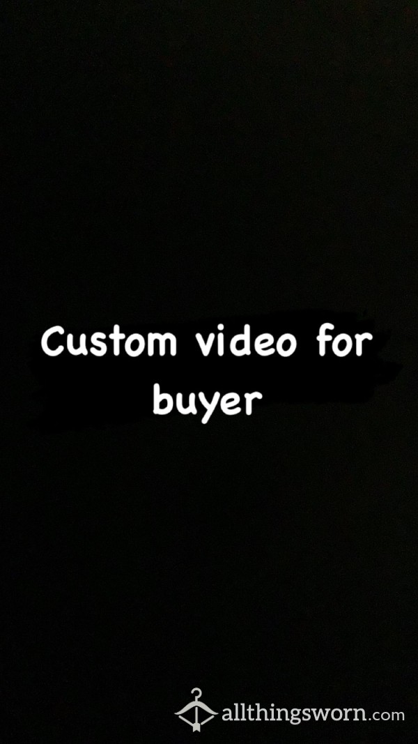 Custom For Buyer