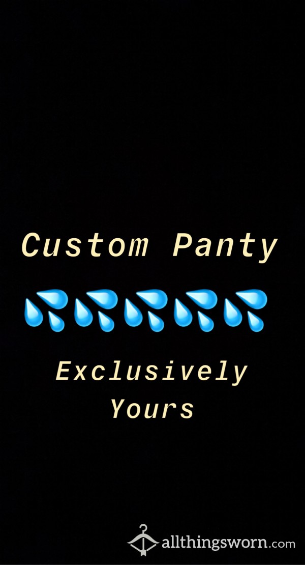 Custom Panty