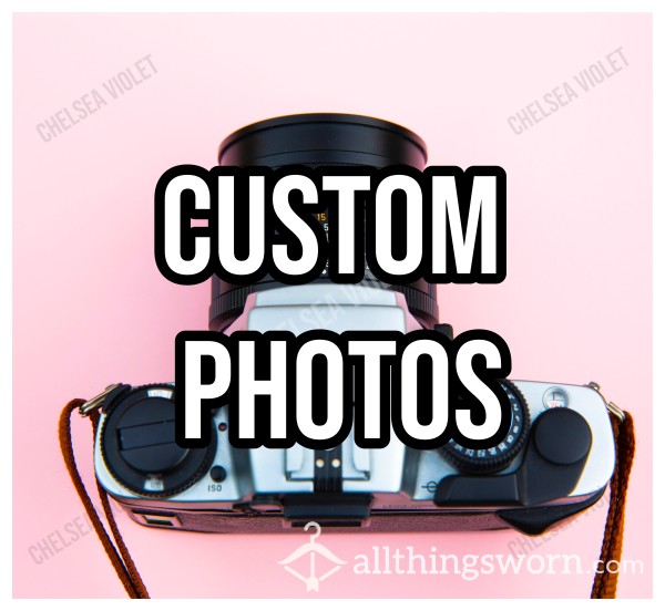 Custom Photos