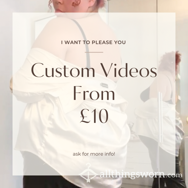 Custom Videos