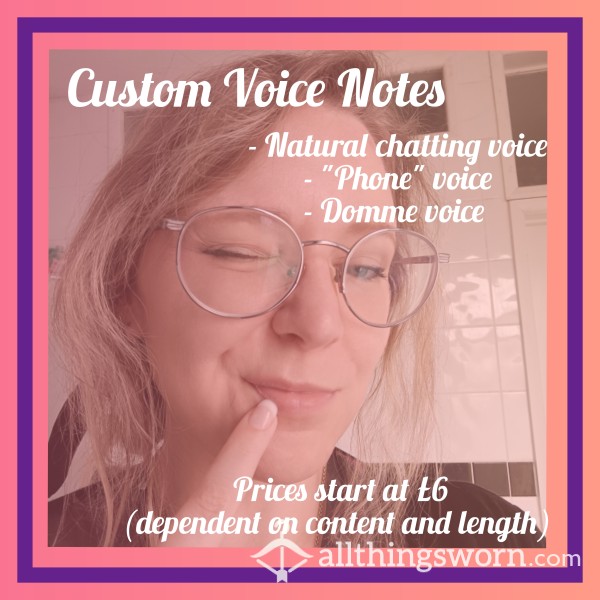 Custom Voice Notes