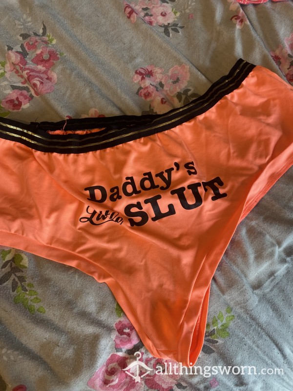 Daddy’s Little Slut Panties