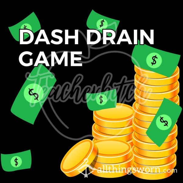 Dash Drain Game