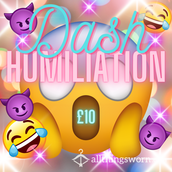 Dash Humiliation Post! Let Me Show Off Just How Pathetic You Are! 😈😈