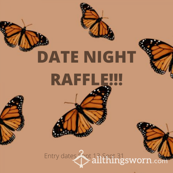 DATE NIGHT RAFFLE