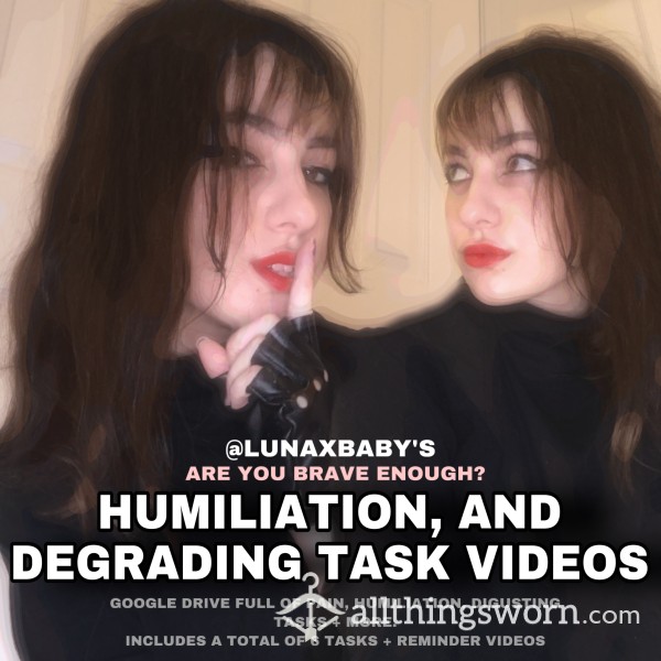 “THE HUMILIATION EXPERIENCE” DEGRADING + HUMILIATING VIDEO TASKS! 6 PARTS [BEGINNERS VERSION]