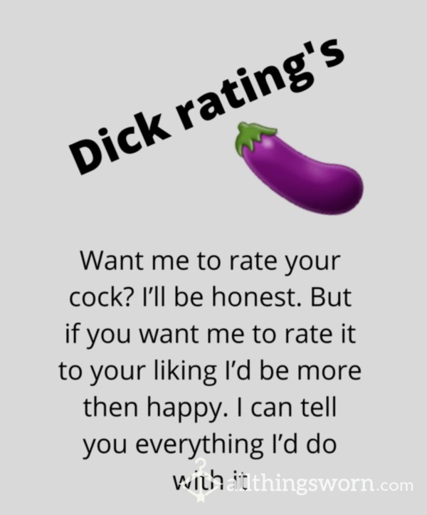 Detailed Written Paragraph Dick Ratings