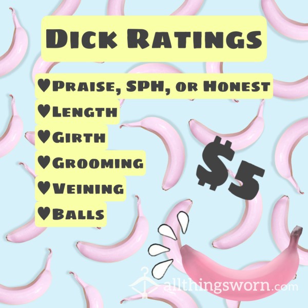 Dick Rating 🍌🍆💦