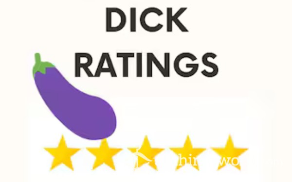 Dick Rating ⭐️⭐️⭐️⭐️⭐️