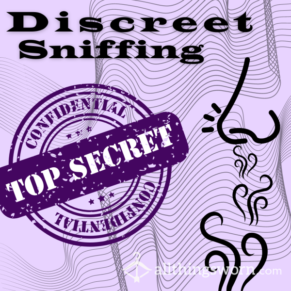 Discreet Sniffing Options