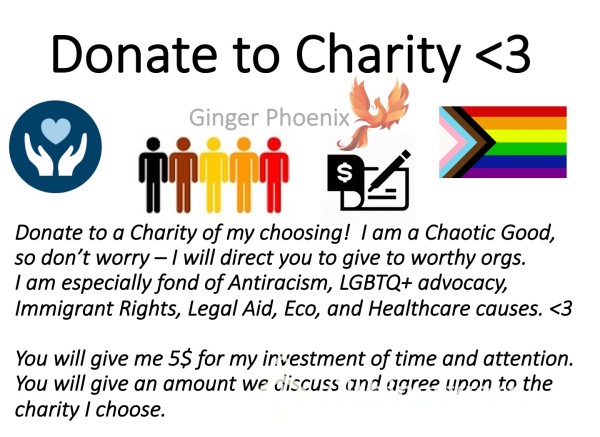 Donate To A Charity Of My Choice <3