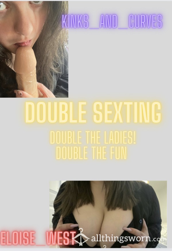 Double Sexting