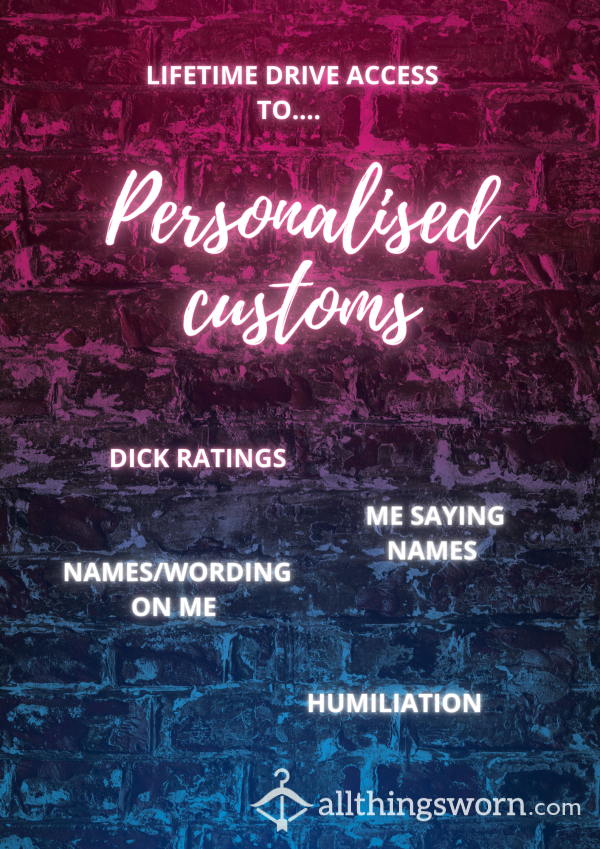 Drive Access To My Personalised Customs