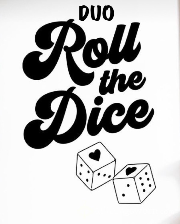 Duo Roll The Dice Game