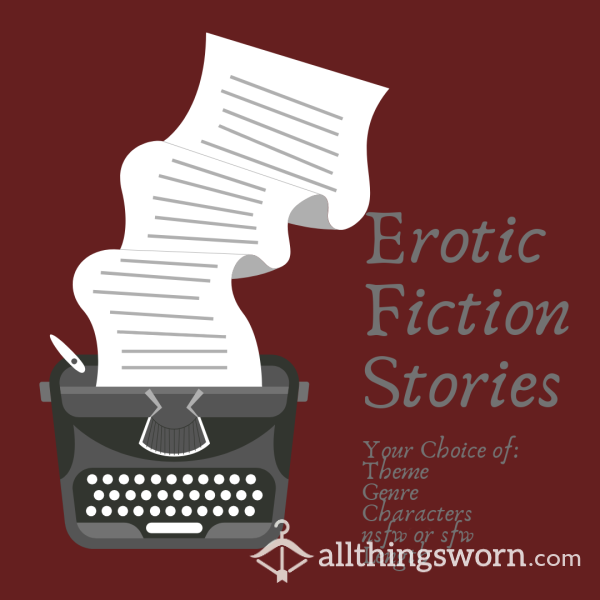 📖📚 Erotic Stories ~ Customizable To Your Desires