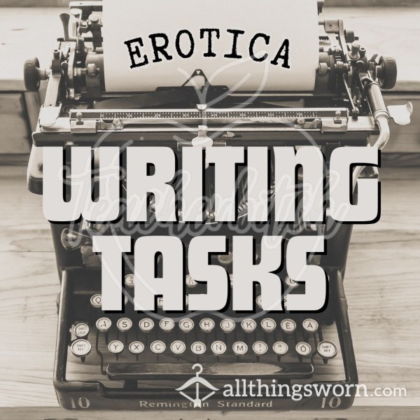 Erotica Writing Tasks | Graded Assignment | Turn Me On With Your Words
