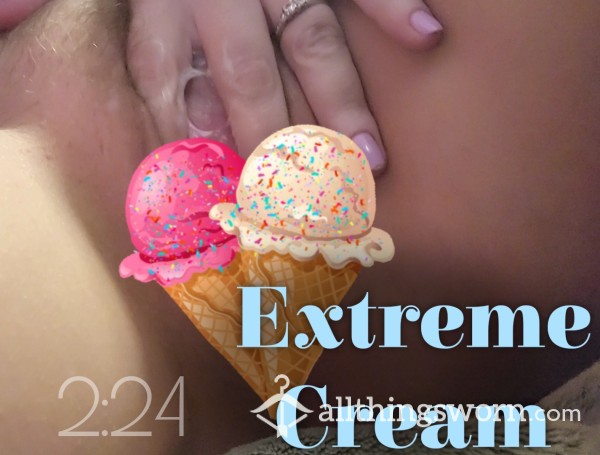 Extreme Cream