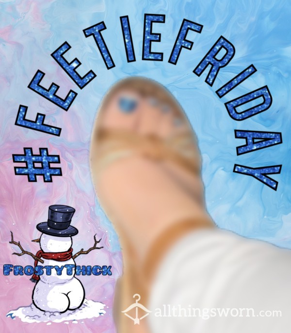 🦶🏻#FEETIEFRIDAY👡 Instant Content Updated Weekly 🗓️