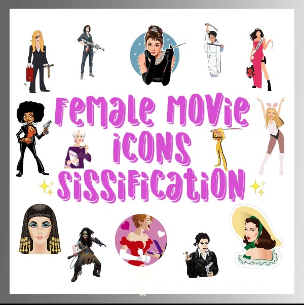 Female Movie Icons Sissification