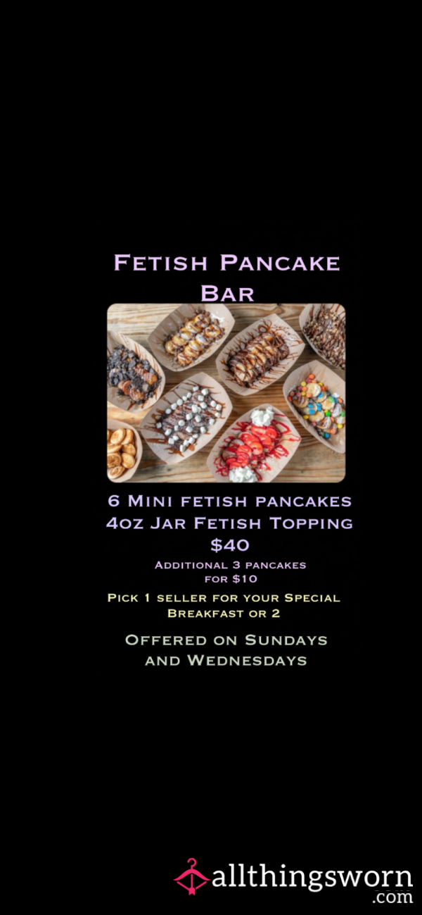 Fetish Pancake Bar