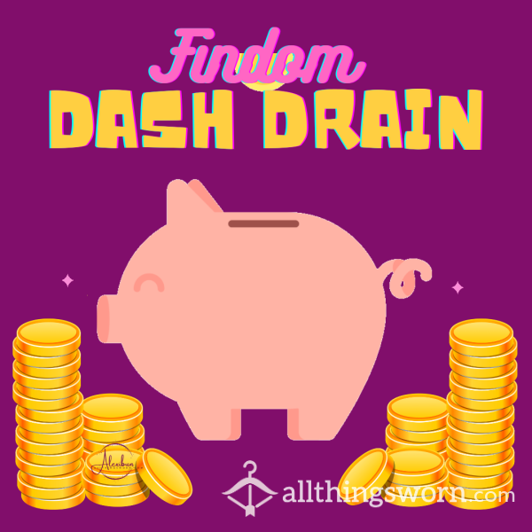 Findom Dash Drain - Watch Your Money Fly Away! 💸💸💸