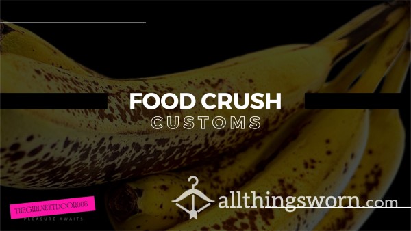 Customs: Food Crushing