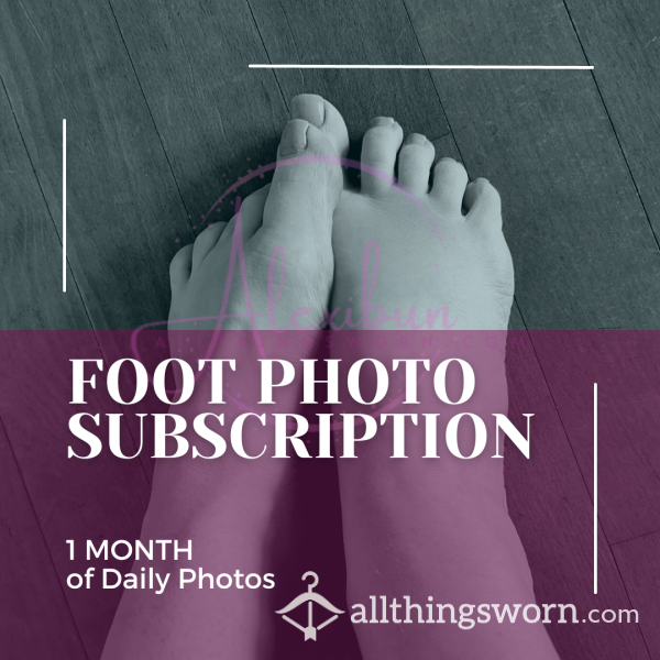 REWORKING LISTING:  Foot Fetish Photo Subscription