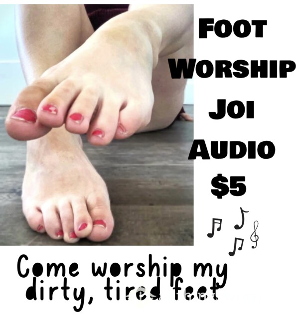 🦶Foot Worship JOI 🦶Audio Recording 🎶 9:07⏰