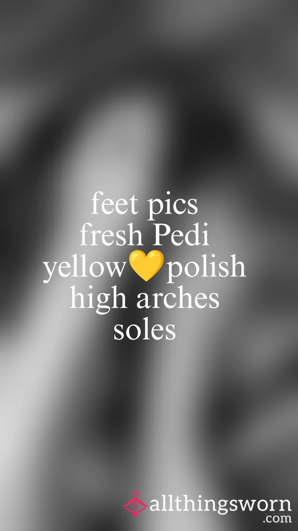 Fresh Pedi Feet Pics, Yellow Polish