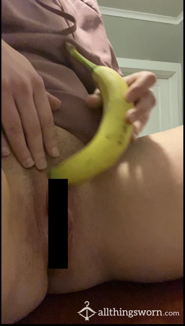 Fucking Myself With A Banana 🍌