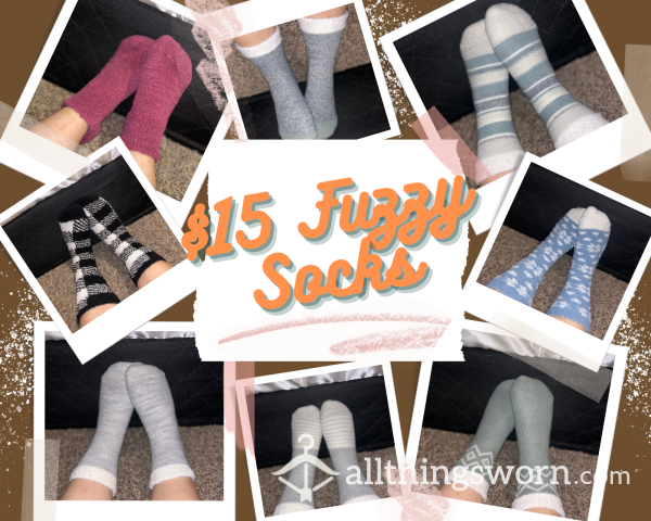 Fuzzy Socks & Sweaty Feet 🥵