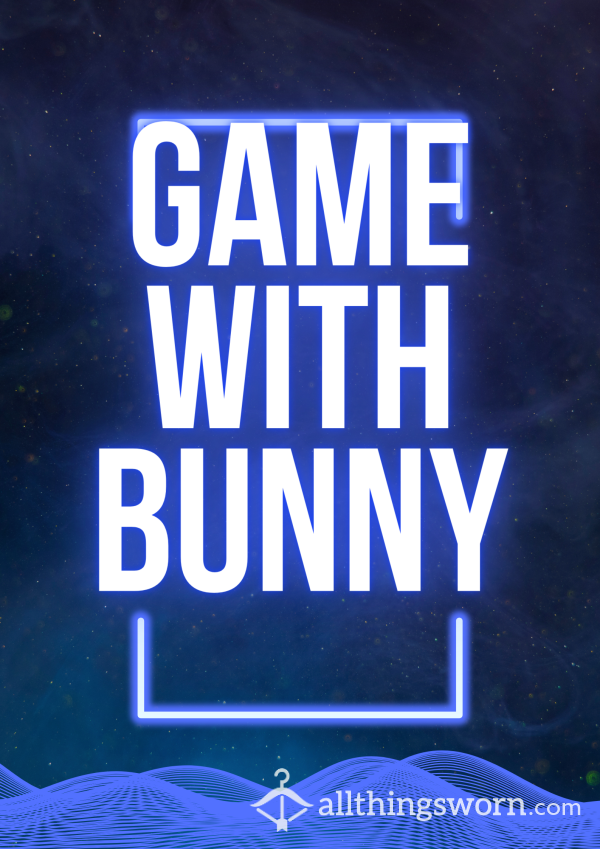 Game With Bunny