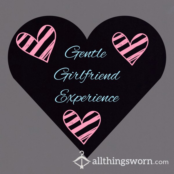 Gentle Girlfriend Experience