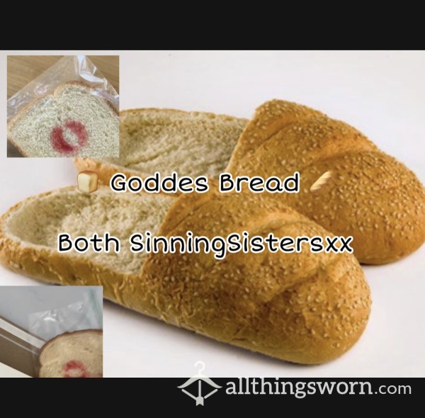 Goddess Bread 🍞 Slices & Loafers ~ Both SinningSistersxx