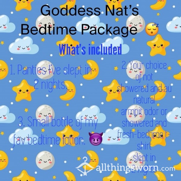 Goddess Nat’s Bedtime Package 😴
