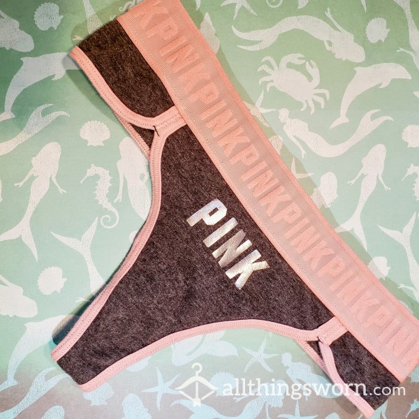 Goddess Panties* Sellers Favorite* Dark Grey & Light Pink Thong* VS Pink Brand* Custom Wear For You