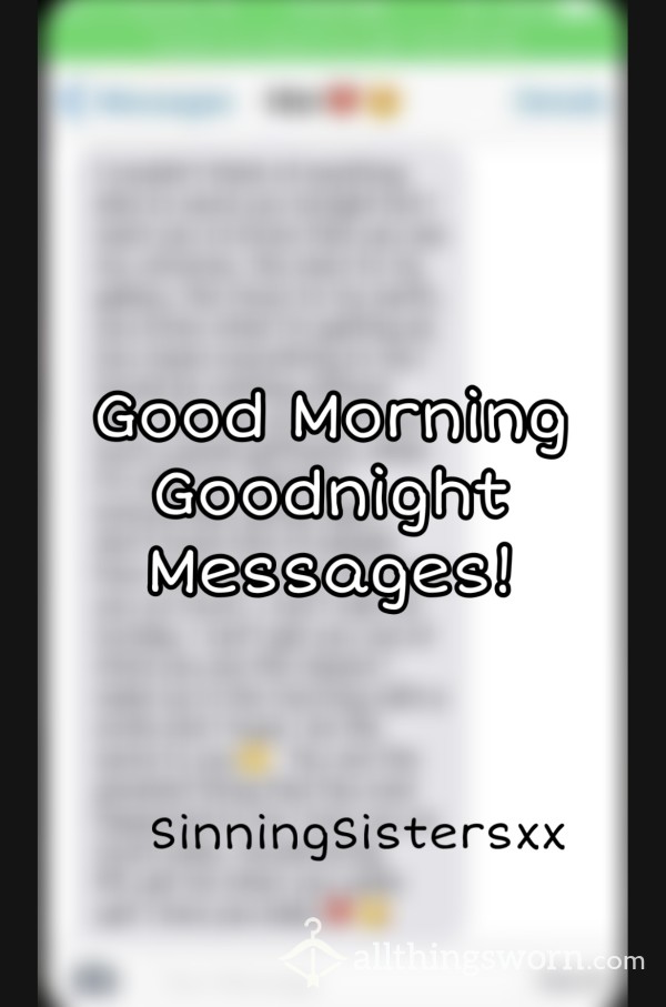 GoodMorning & Night Messages~Custom~Your Choice Of Sister