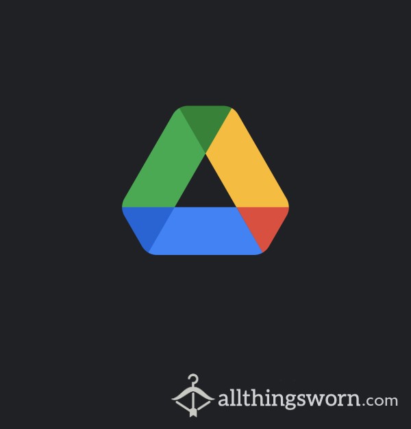 Google Drive Access—hundreds Of Photos, And Hours Of Videos