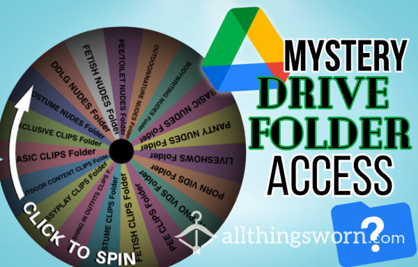 Google Drive Mystery Folder LUCKY Wheel!