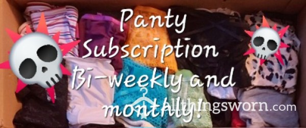 GothQueenDelilah's Panty Subscription Service