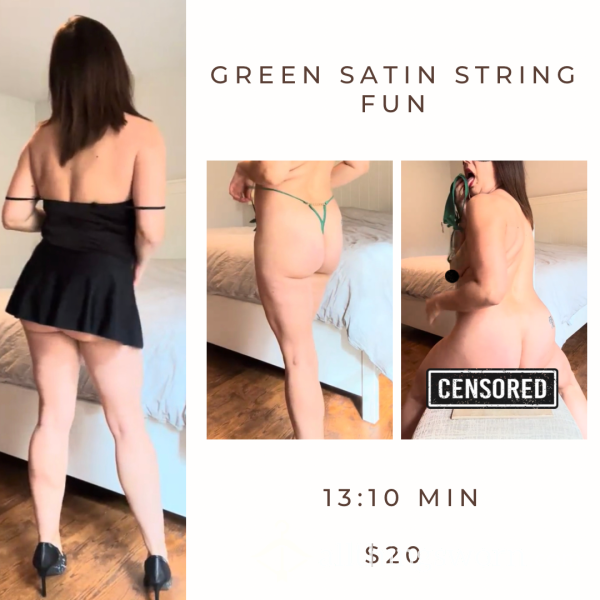 Green Satin String Fun