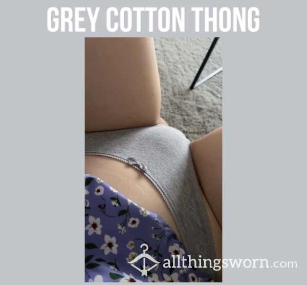 Grey Cotton Thong✨