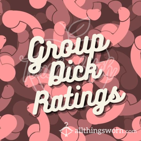 Group SPH Dick Ratings With My ATW Girlfriends