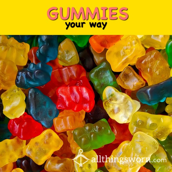 Gummies Your Way