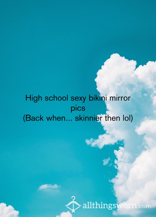 High School Bikini Mirror Pics Curvy