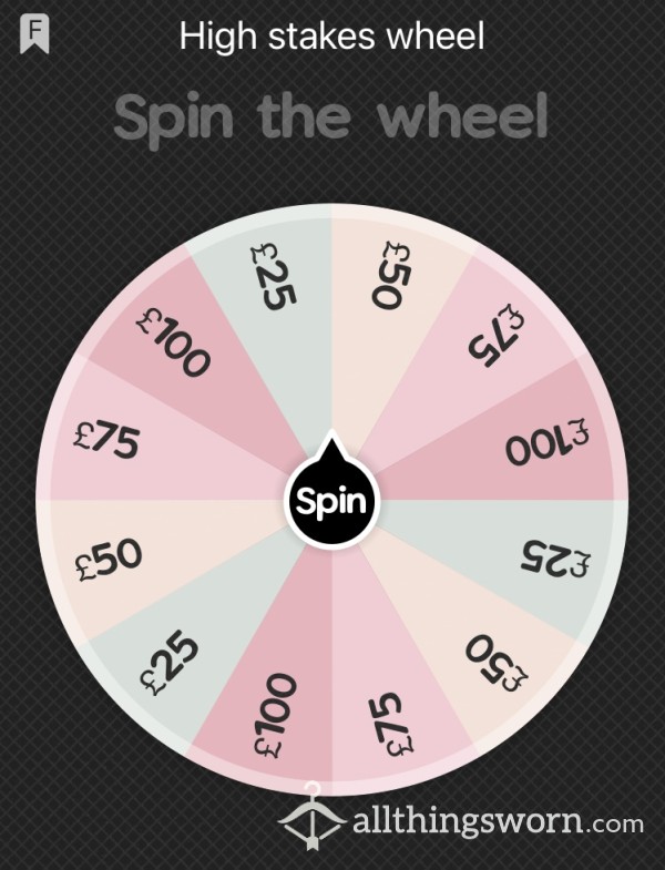 High Stakes Spin The Wheel