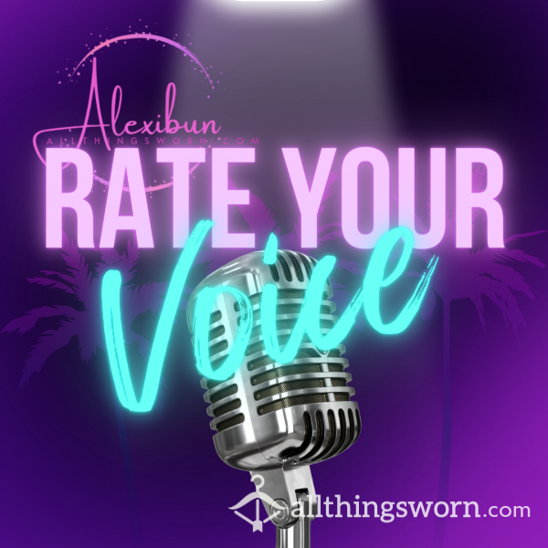 Honest Voice Rating! 🎙️💋