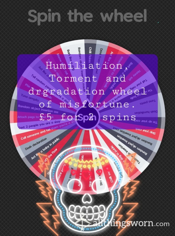 Humiliation, Torment And Degradation Wheel Of Misfortune
