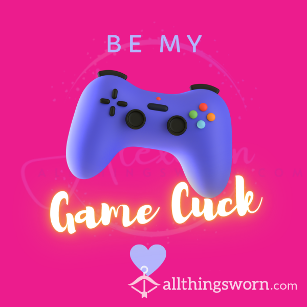 Game Cuck 🤣